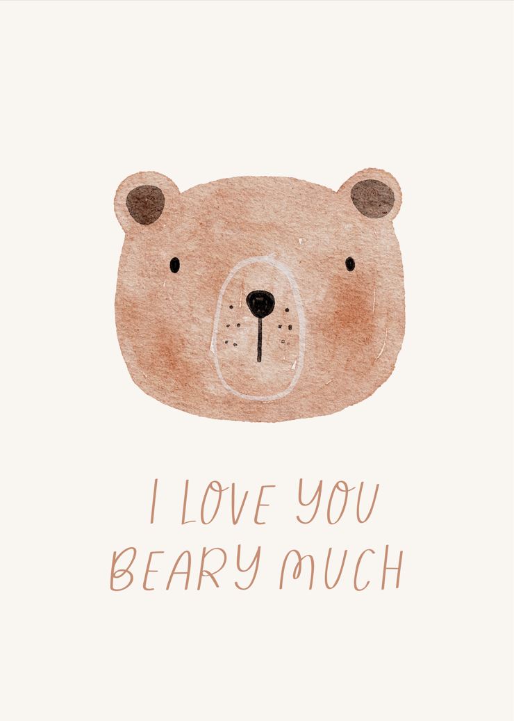 I Love You Beary Much - Cute Bear Wall Art Print